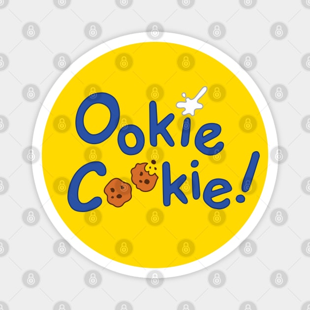 Ookie Cookie [Rx-Tp] Magnet by Roufxis